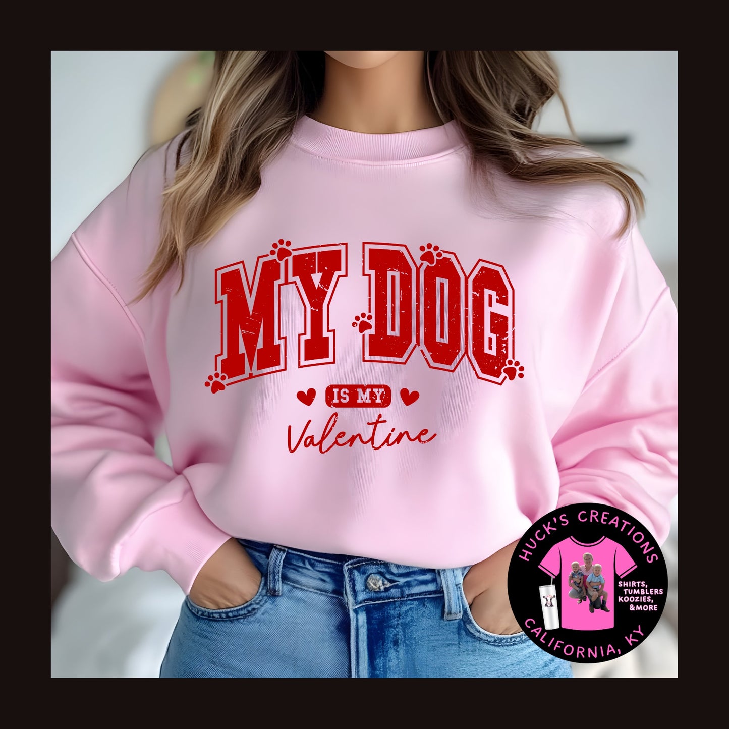 My Dog is my Valentine